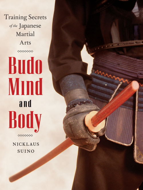 Budo Mind and Body By Nicklaus Suino