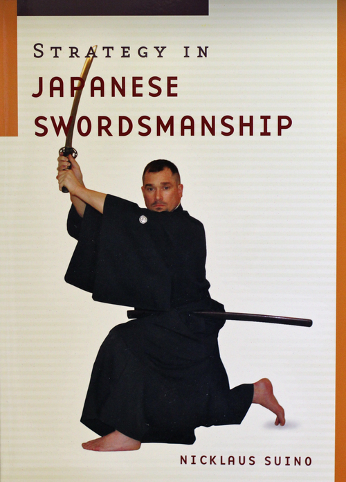 Strategy in Japanese Swordsmanship By Nicklaus Suino